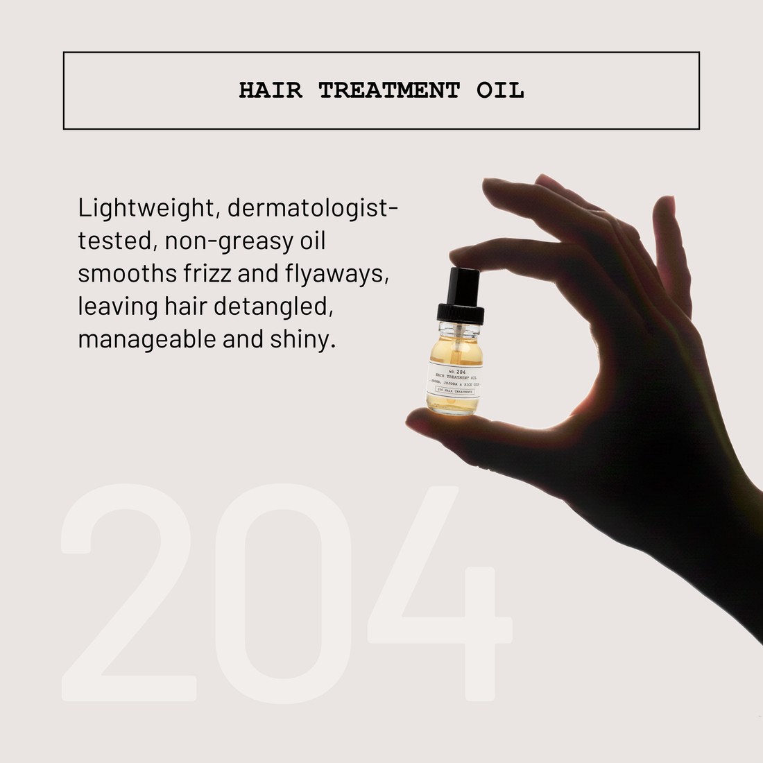 NO. 204 HAIR TREATMENT OIL